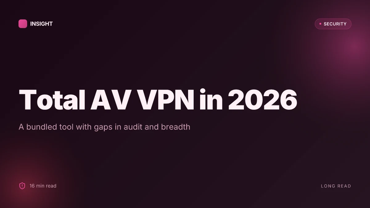 Does Total AV have a VPN in 2026: everything you need to know