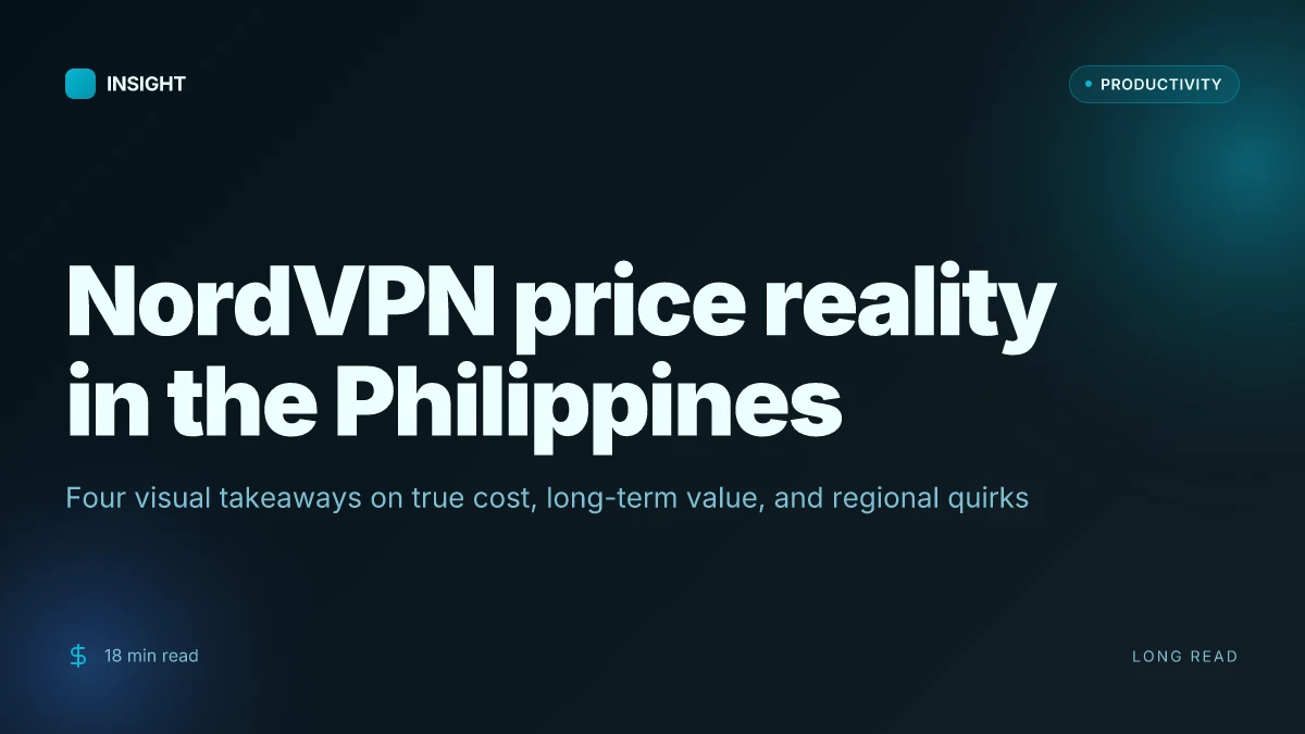 Unpacking NordVPN price in the Philippines what you're actually paying