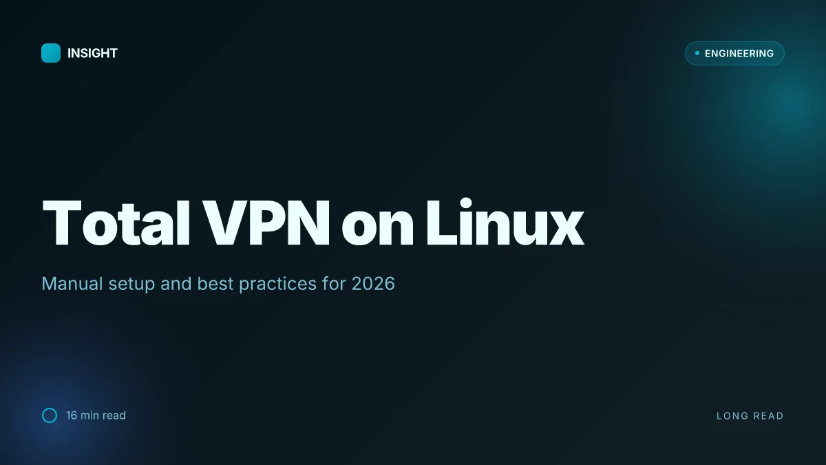 Total VPN on Linux: your manual setup and best practices for 2026